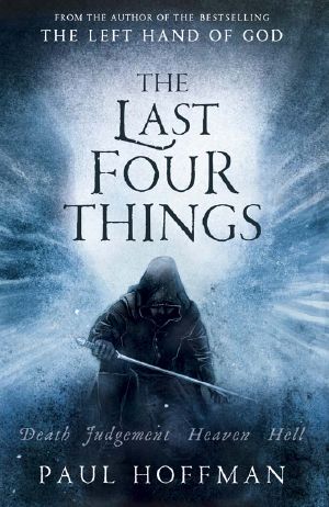 [The Left Hand of God 02] • The Last Four Things